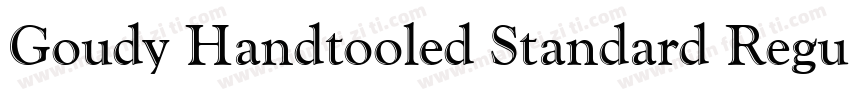 Goudy Handtooled Standard Regular字体转换